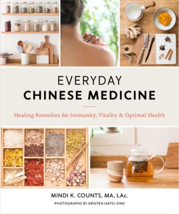 Everyday Chinese Medicine by Mindi K. Counts