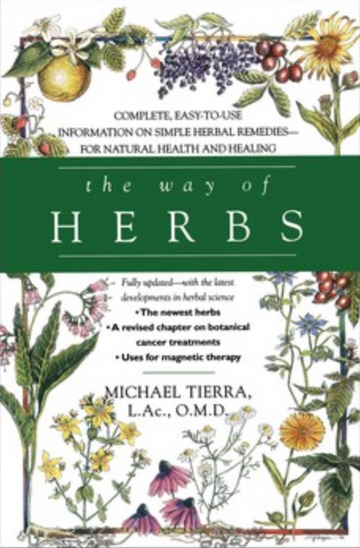The Way of Herbs by Michael Tierra
