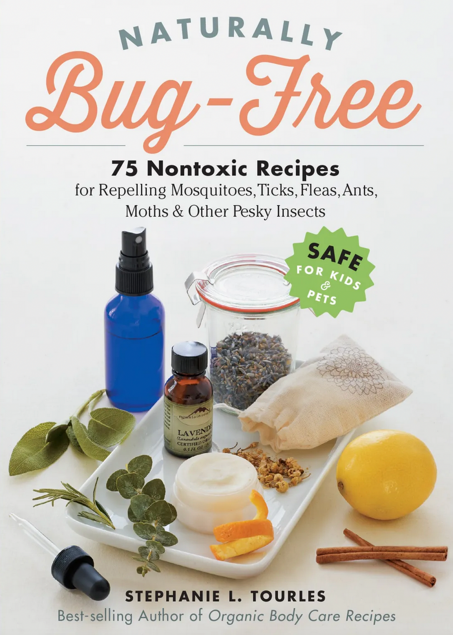 Naturally Bug-Free by Stephanie Tourles