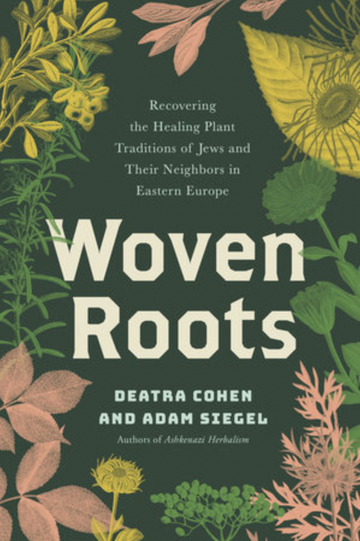 Woven Roots by Deatra Cohen & Adam Siegel