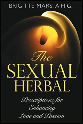 The Sexual Herbal by Brigitte Mars