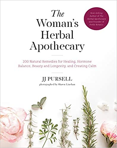 The Woman’s Herbal Apothecary By JJ Pursell