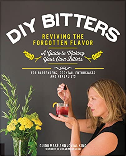 DIY Bitters by Jovial King, Guido Mase
