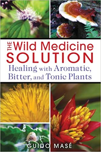 The Wild Medicine Solution By Guido Masé