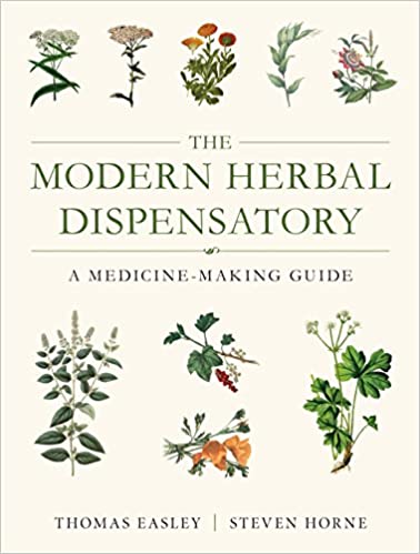 Modern Herbal Dispensatory by Thomas Easley and Steven Horne