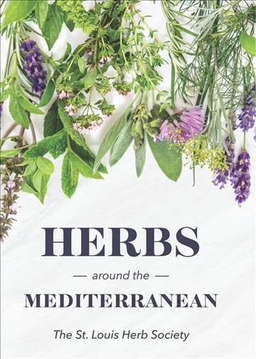 Herbs around the Mediterranean by The St. Louis Herb Society